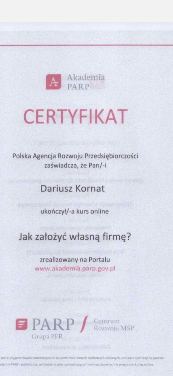 Skan certyfikatu Akademii PARP dla Dariusza Kornata za ukończenie kursu online 'Jak założyć własną firmę?'