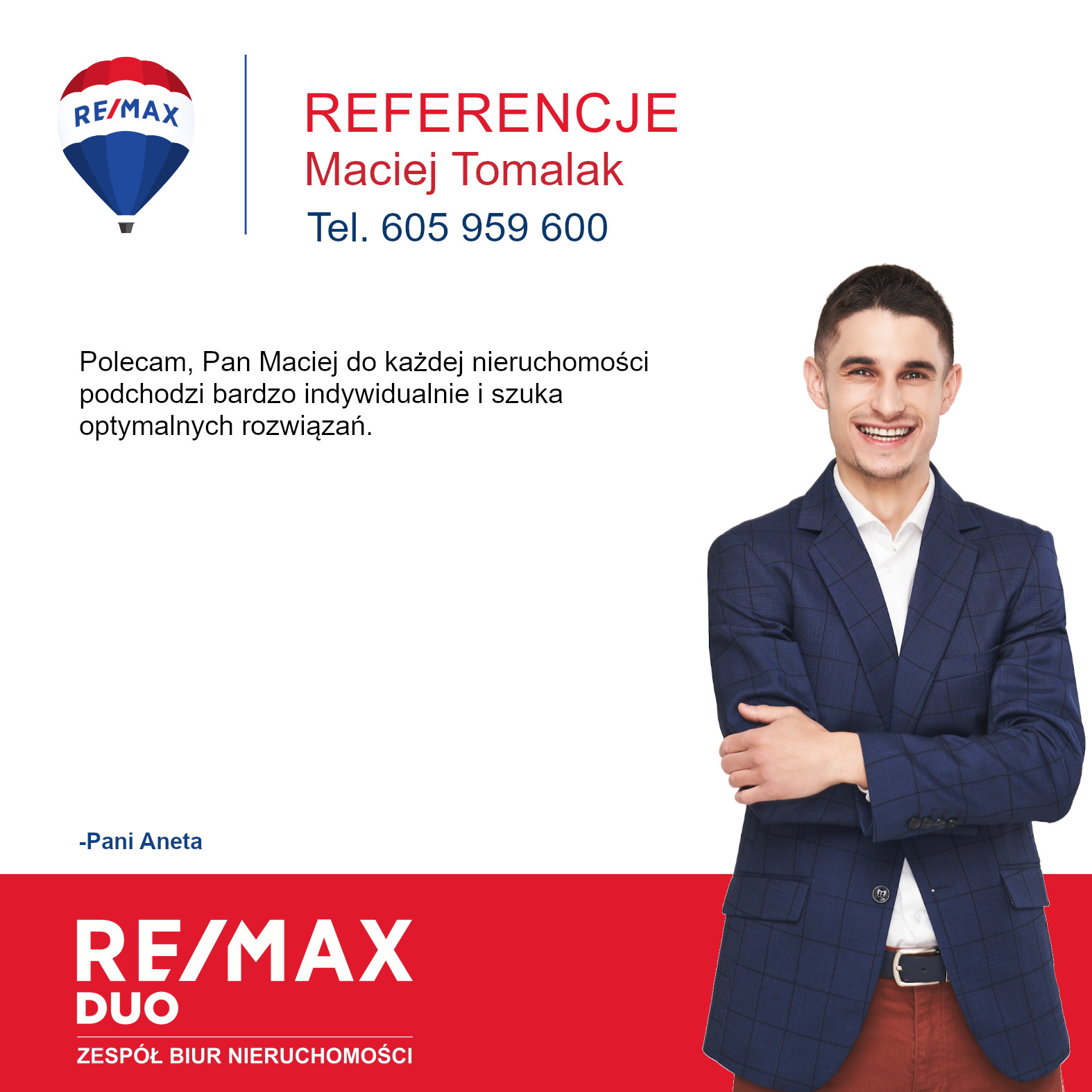 Referencje dla Macieja Tomalaka, agenta nieruchomości RE/MAX, z uśmiechniętym mężczyzną w marynarce na białym tle.