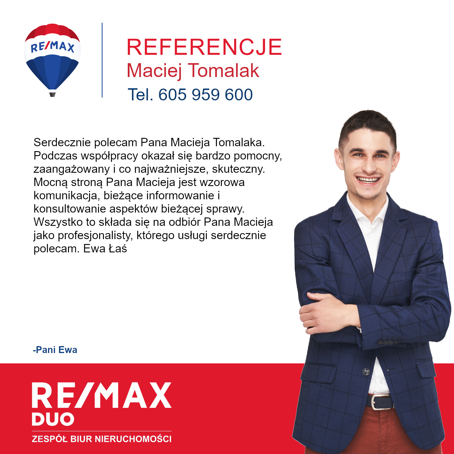 Referencje dla Macieja Tomalaka z RE/MAX DUO, zawierające zdjęcie uśmiechniętego mężczyzny w marynarce i dane kontaktowe.