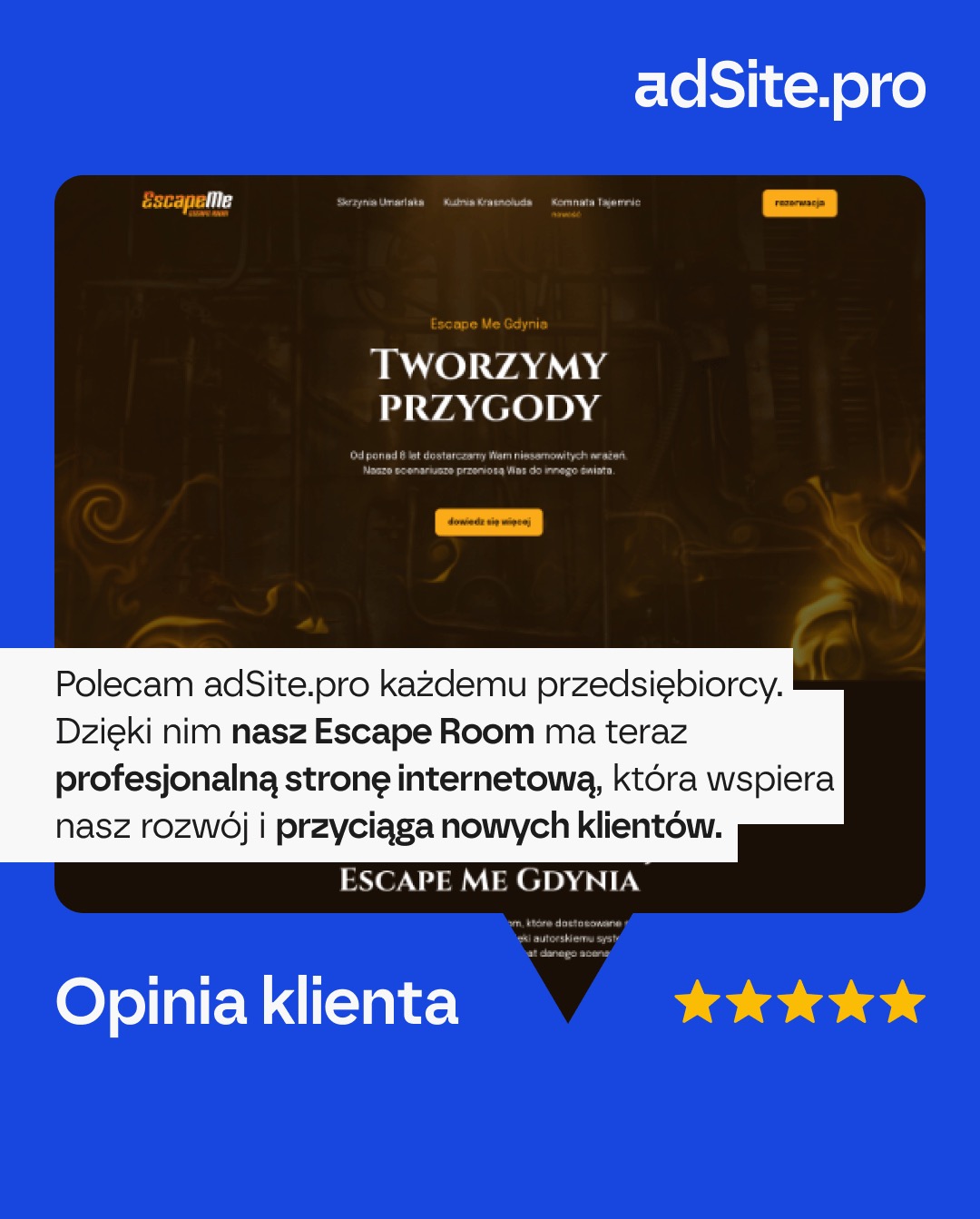 Prezentacja strony internetowej Escape Roomu 'Escape Me Gdynia' z opinią klienta polecającego profesjonalne wsparcie firmy adSite.pro, widoczne pięć złotych gwiazdek oceny.