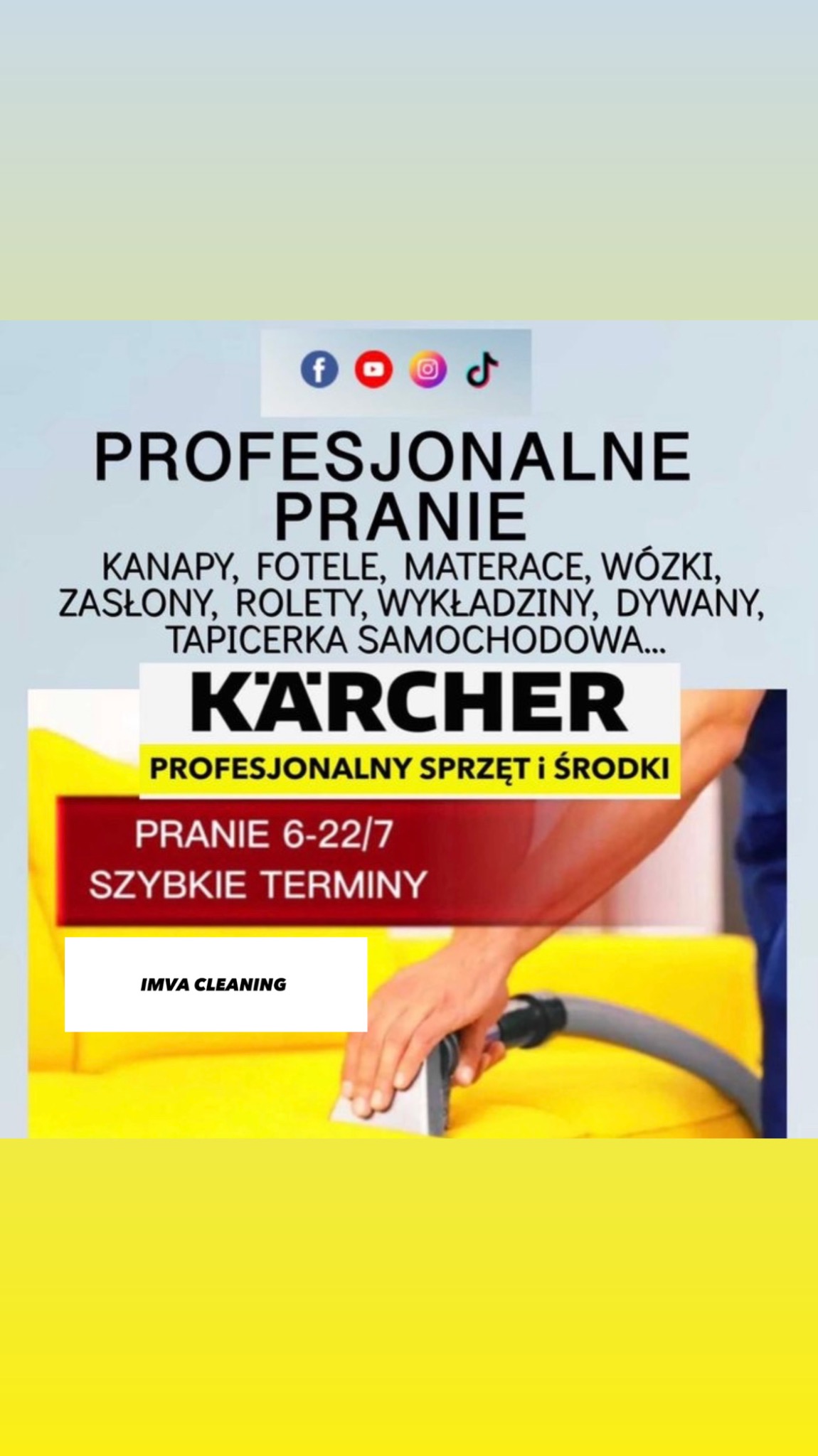 Reklama firmy IMVA Cleaning oferującej profesjonalne pranie kanap, foteli, materacy, dywanów i tapicerki samochodowej z wykorzystaniem sprzętu Kärcher; widoczny fragment dłoni czyszczącej żółtą...