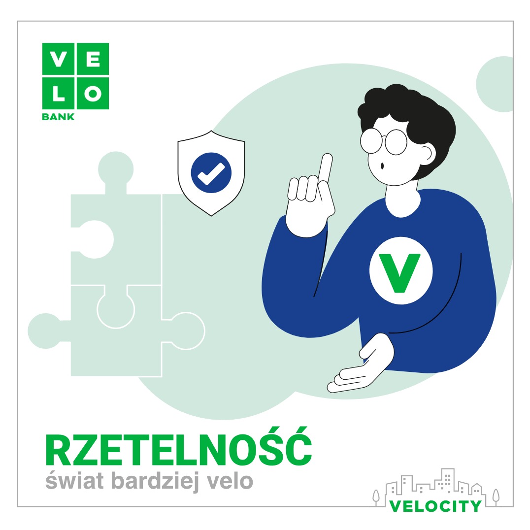 Ilustracja przedstawia postać z podniesionym palcem, logo banku Velo, tarczę z symbolem akceptacji, elementy układanki i napis 'Rzetelność świat bardziej velo' na tle w odcieniach zieleni i bieli.