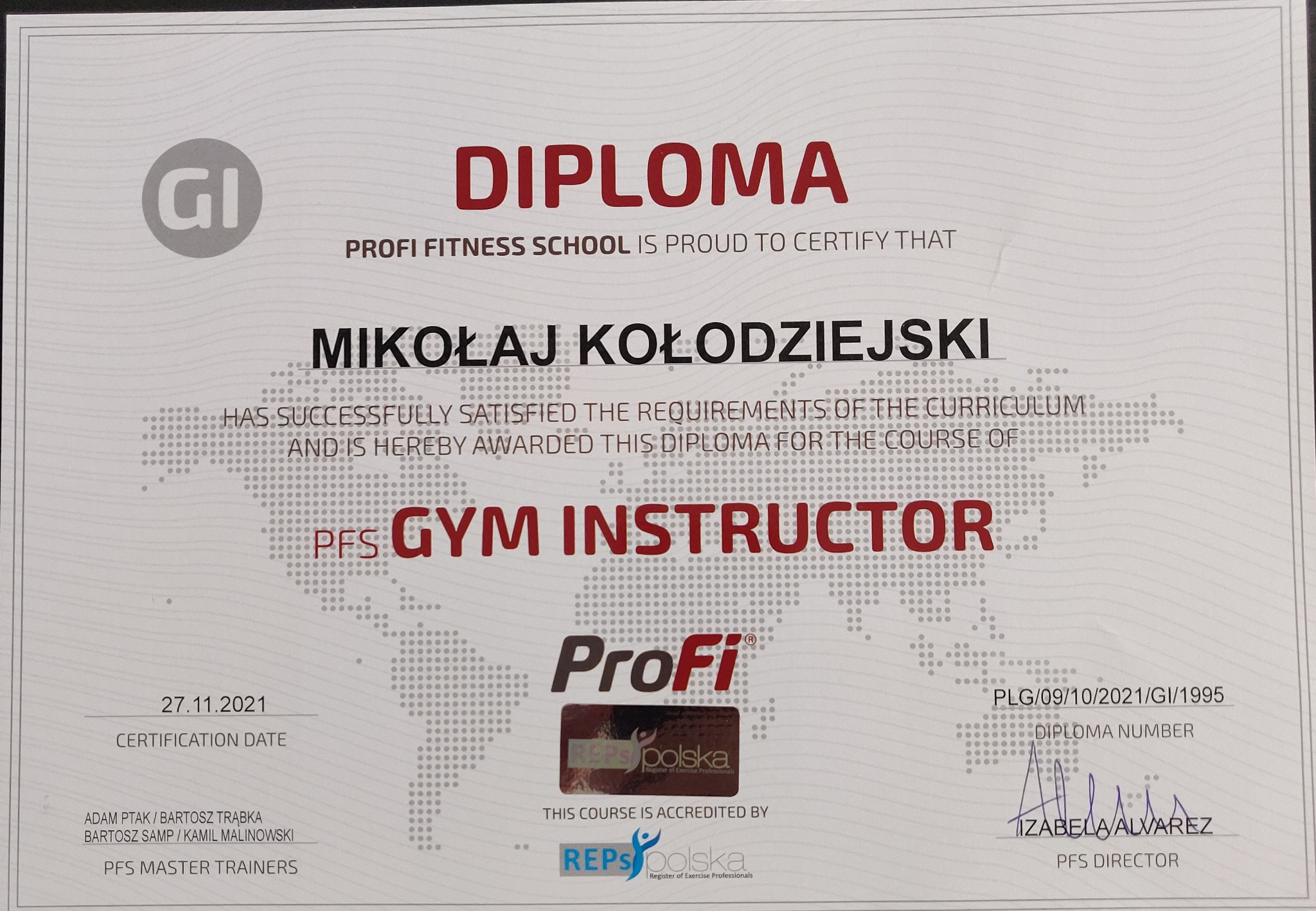 Dyplom ukończenia kursu instruktora siłowni Mikołaja Kołodziejskiego z datą certyfikacji 27.11.2021, akredytowany przez REPS Polska.
