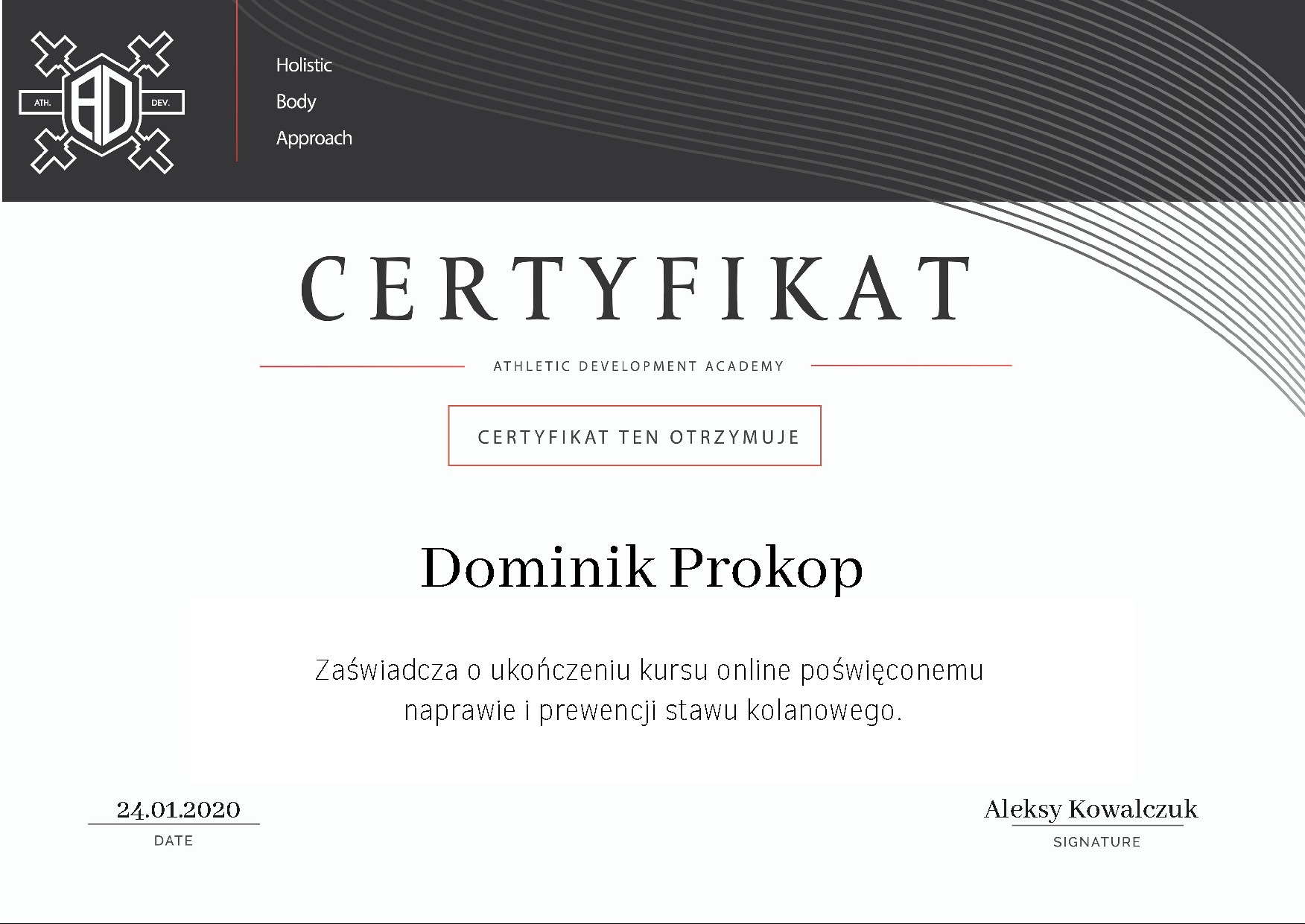 Certyfikat ukończenia kursu online poświęconego naprawie i prewencji stawu kolanowego wydany przez Athletic Development Academy dla Dominika Prokopa, podpisany przez Aleksego Kowalczuka.