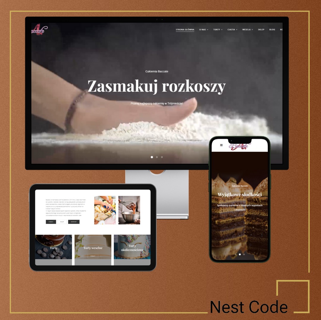 Responsywna strona internetowa cukierni Baccate wyświetlana na monitorze, tablecie i smartfonie. Na monitorze widoczny napis 'Zasmakuj rozkoszy' i zdjęcie ręki w mące. Na tablecie podgląd strony...
