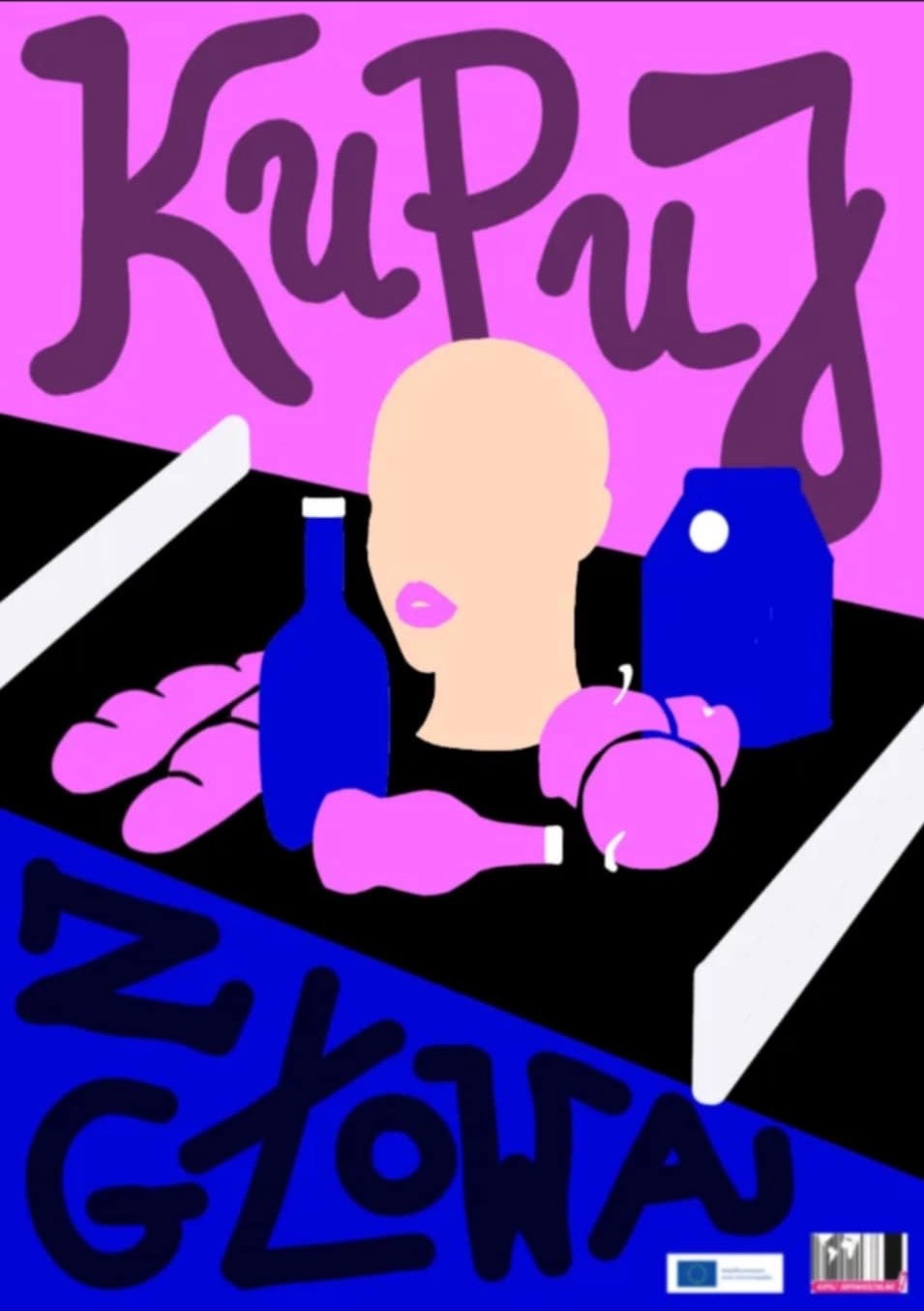 Abstrakcyjna kompozycja z elementami graficznymi: napis 'Kupuj', zarys głowy, butelki, karton i napis 'Z GŁOWĄ', utrzymana w stylistyce plakatu.