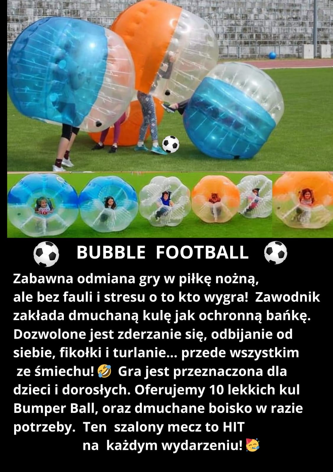Dzieci w przezroczystych, kolorowych kulach bumper ball grające w piłkę nożną na trawie, widoczne uśmiechnięte twarze w kulach.