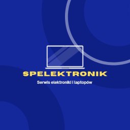 SPELEKTRONIK SPÓŁKA Z OGRANICZONĄ ODPOWIEDZIALNOŚCIĄ - Serwis Laptopów Kraków