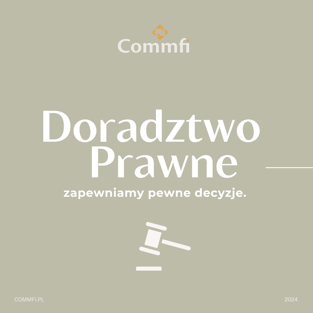 Grafika z napisem 'Doradztwo Prawne', hasłem 'zapewniamy pewne decyzje', logotypem Commfi oraz ikoną młotka sędziowskiego.