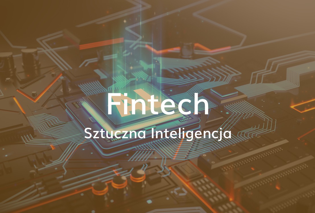 Stylizowana płyta główna z napisem Fintech i Sztuczna Inteligencja, z efektem świetlnym.
