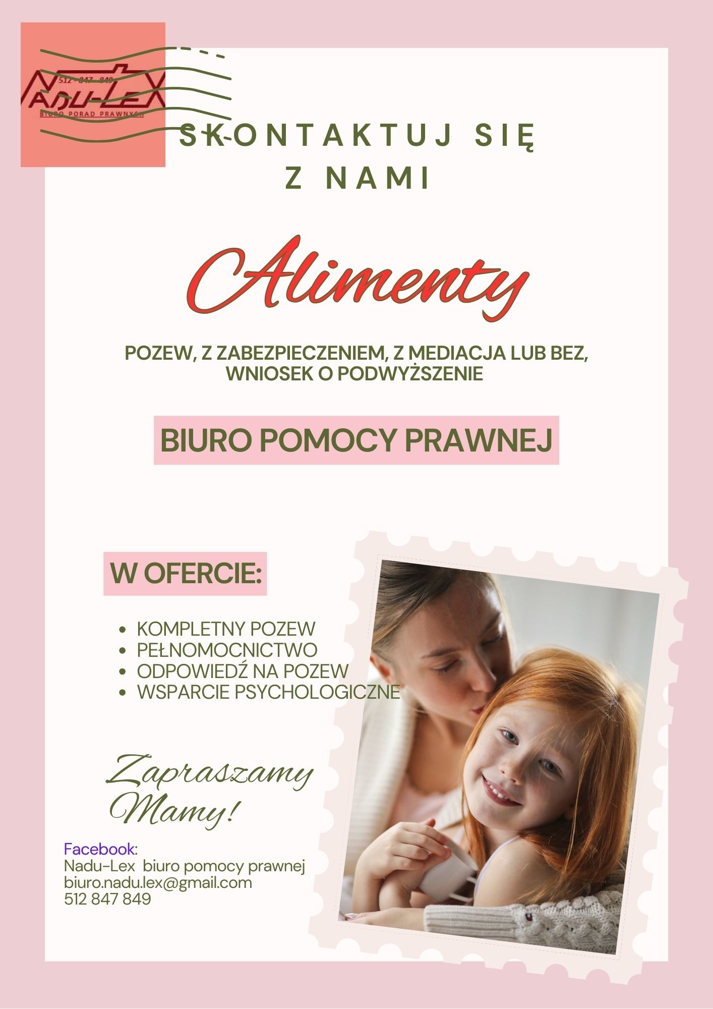 Grafika reklamowa biura prawnego z hasłem 'Alimenty', oferującego pomoc prawną, w tym pozew, pełnomocnictwo i wsparcie psychologiczne, z wizerunkiem matki całującej córkę.