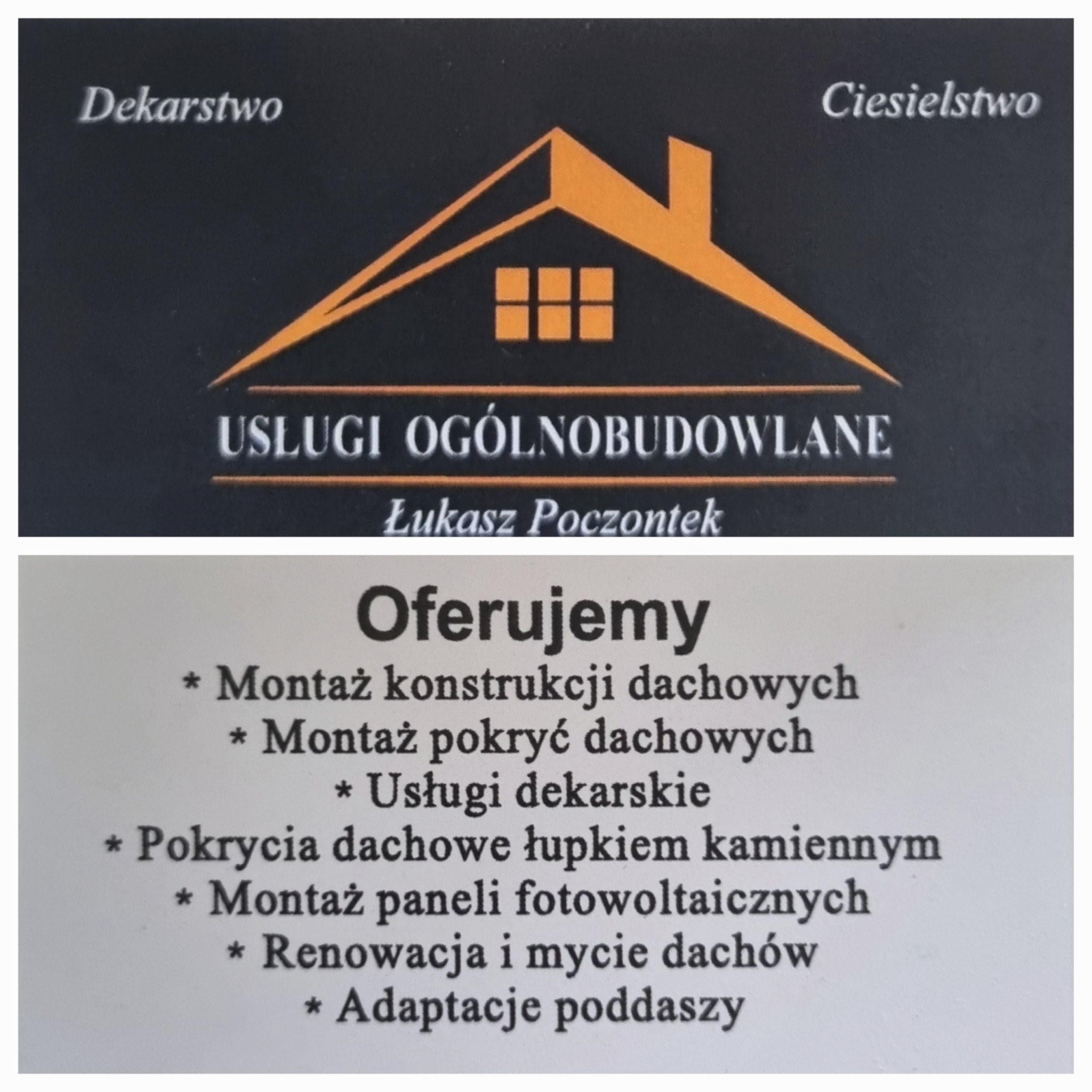 Wizytówka firmy dekarskiej i ciesielskiej, prezentująca logo z graficznym przedstawieniem dachu i okien, oraz listę oferowanych usług, w tym montaż konstrukcji i pokryć dachowych, usługi dekarskie,...