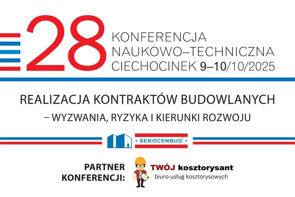 Plakat konferencji naukowo-technicznej w Ciechocinku w 2025 roku, dotyczącej realizacji kontraktów budowlanych. Logo Sekocenbud i firmy kosztorysowej.