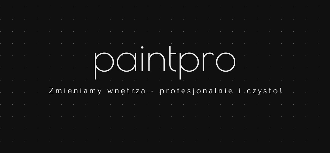 Minimalistyczne logo Paintpro na ciemnym tle z hasłem: Zmieniamy wnętrza - profesjonalnie i czysto!