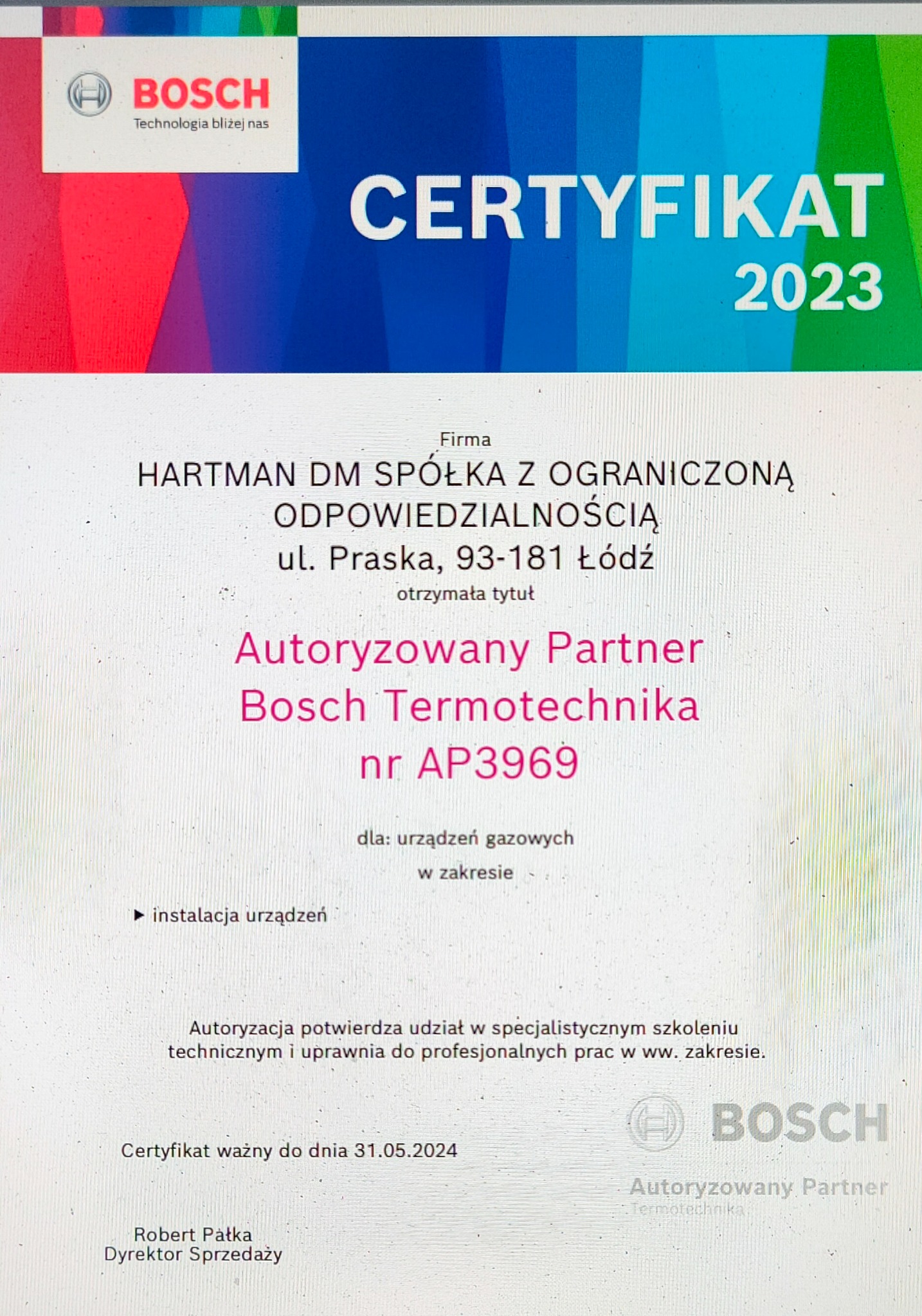 Skan certyfikatu autoryzacji firmy Hartman DM Spółka z Ograniczoną Odpowiedzialnością jako Autoryzowanego Partnera Bosch Termotechnika w zakresie instalacji urządzeń gazowych, ważny do 31.05.2024.