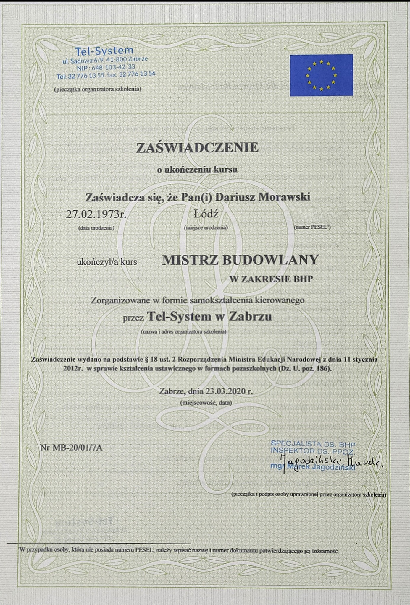 Skan zaświadczenia o ukończeniu kursu Mistrz Budowlany w zakresie BHP, wydanego przez Tel-System w Zabrzu, z datą 23.03.2020, z podpisem i pieczątką specjalisty ds. BHP i inspektora ds. PPOŻ Marka...
