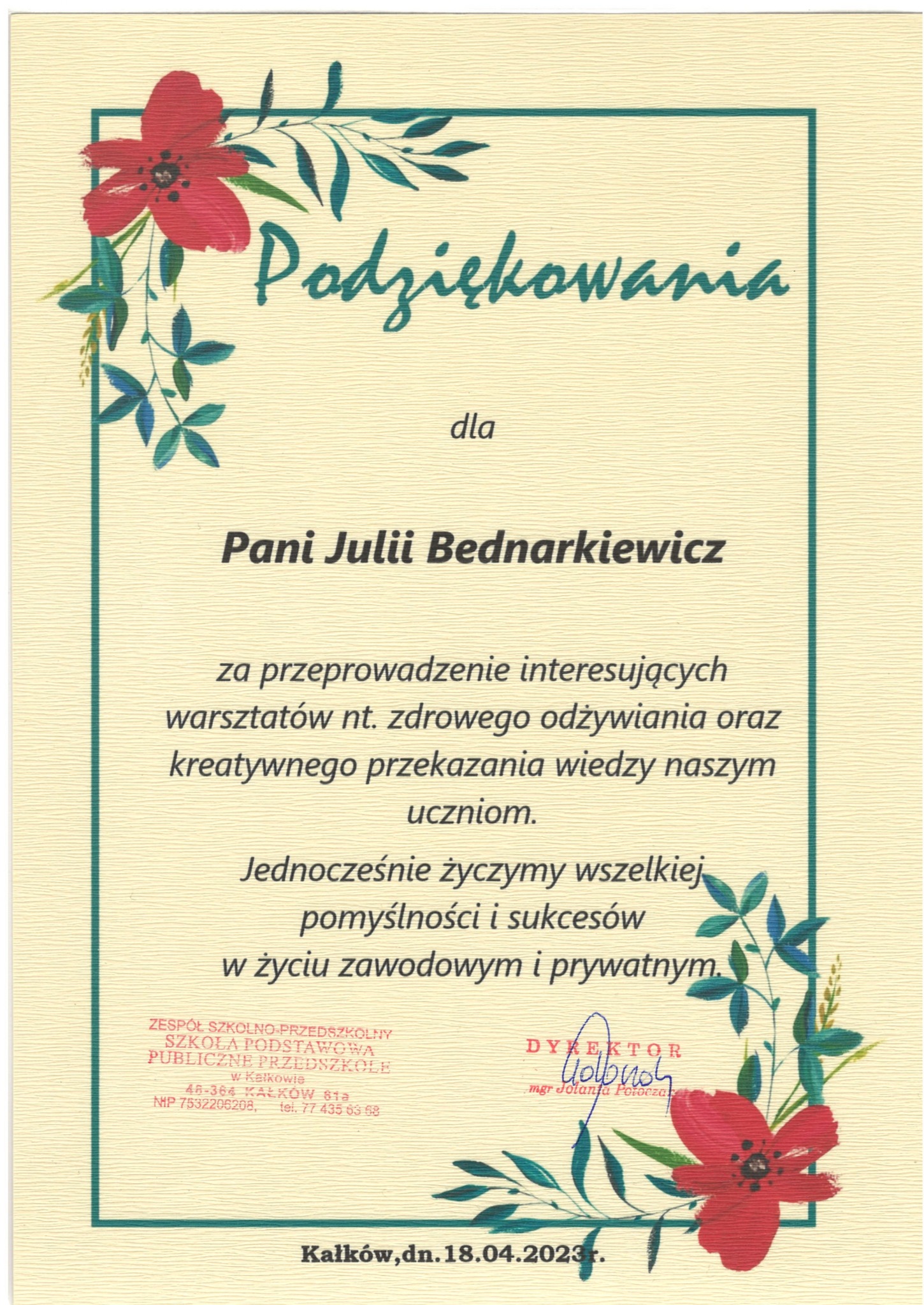 Skan dyplomu z podziękowaniami dla Pani Julii Bednarkiewicz za przeprowadzenie warsztatów nt. zdrowego odżywiania, wystawiony w Kałkowie.