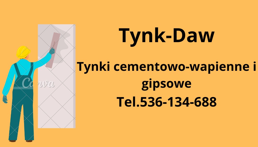 Grafika reklamowa firmy Tynk-Daw, oferującej tynki cementowo-wapienne i gipsowe, z numerem telefonu 536-134-688 i ilustracją tynkarza w kombinezonie i kasku nakładającego tynk. Widoczne logo Canva.