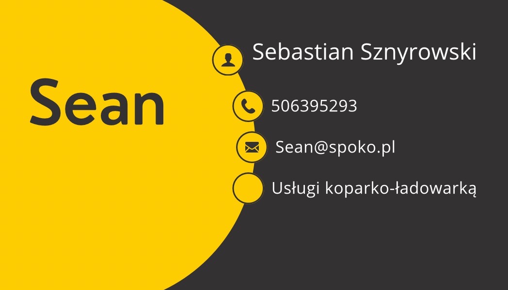 Wizytówka firmy Sean Sebastian Sznyrowski oferującej usługi koparko-ładowarką, z danymi kontaktowymi: numer telefonu 506395293 i adres e-mail Sean@spoko.pl. Tło wizytówki jest czarno-żółte.