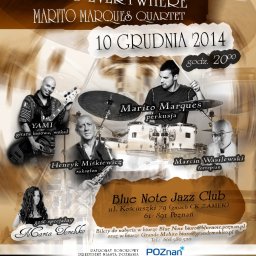 KLARA DESIGN Graphic Studio Renata Chodzińska - Plakat reklamowy koncertu jazzowego Marito Marques Quartet z gościem specjalnym Martą Torebko w Blue Note Jazz Club w Poznaniu, 10 grudnia 2014.