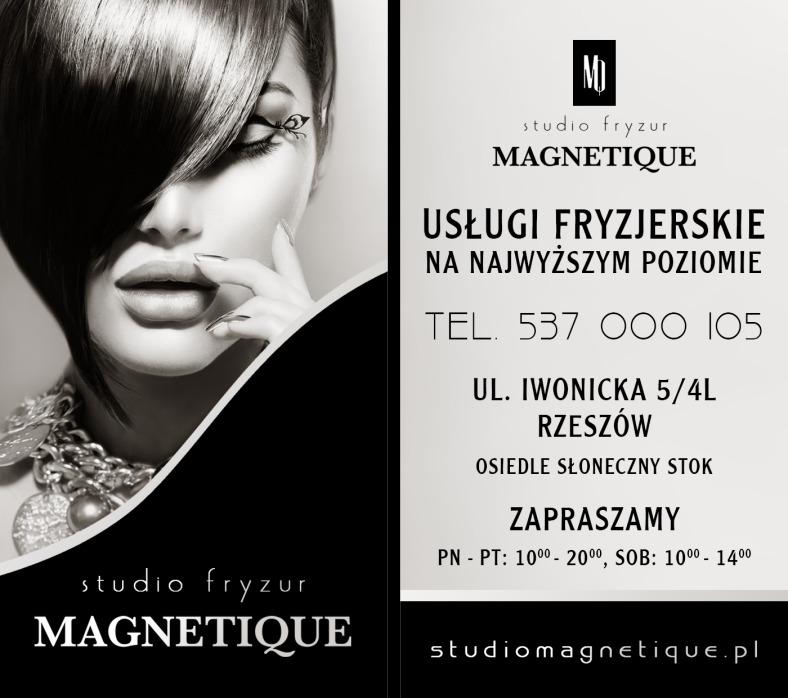 Czarno-biała reklama salonu fryzjerskiego z portretem kobiety z modną fryzurą i mocnym makijażem oczu, nazwa salonu 'Magnetique' i dane kontaktowe.