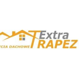 EXTRATRAPEZ - Pierwszorzędna Przebudowa Dachu Bytom