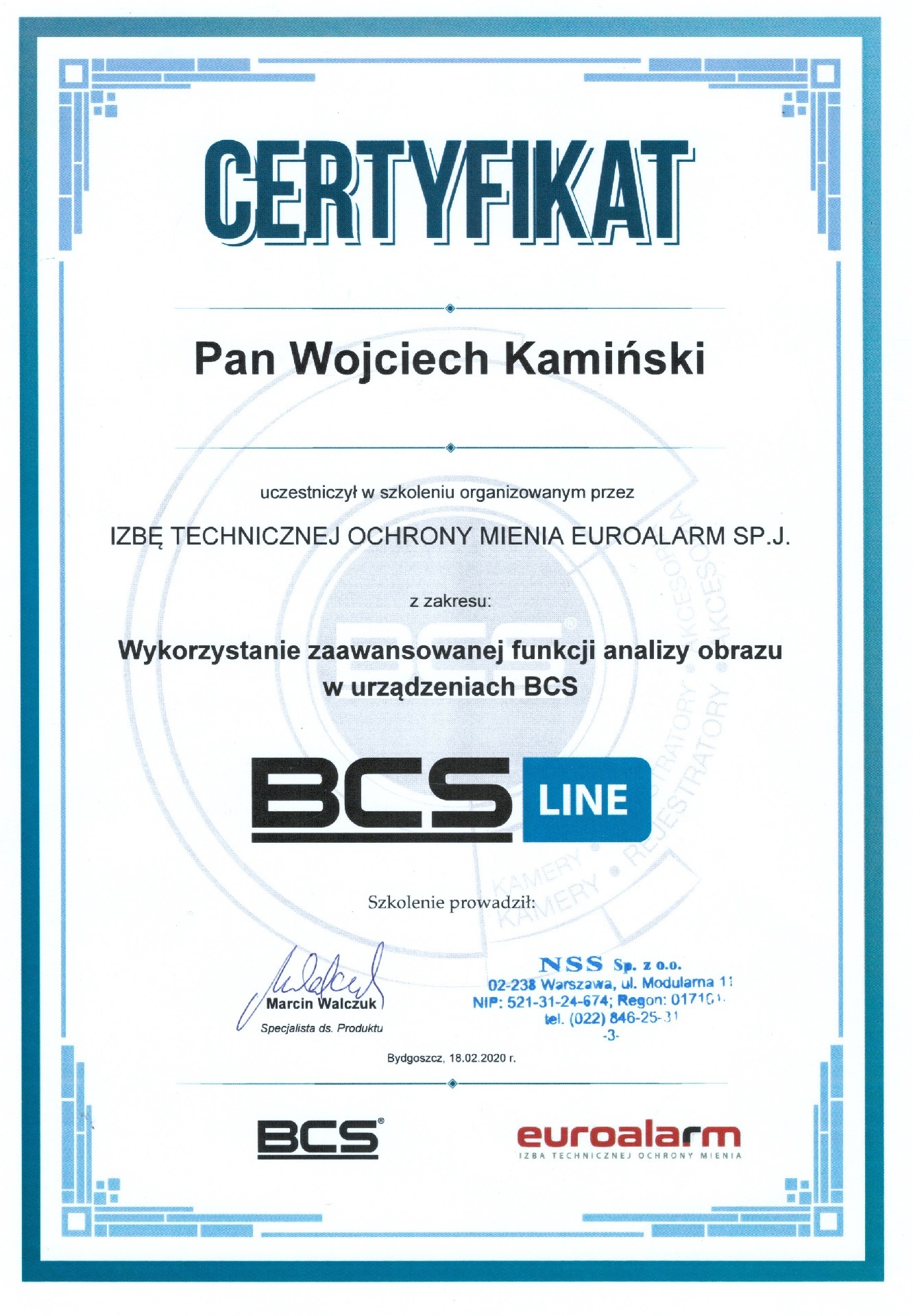 Certyfikat ukończenia szkolenia z zakresu wykorzystania zaawansowanych funkcji analizy obrazu w urządzeniach BCS przez Pana Wojciecha Kamińskiego, organizowany przez Izbę Technicznej Ochrony Mienia...
