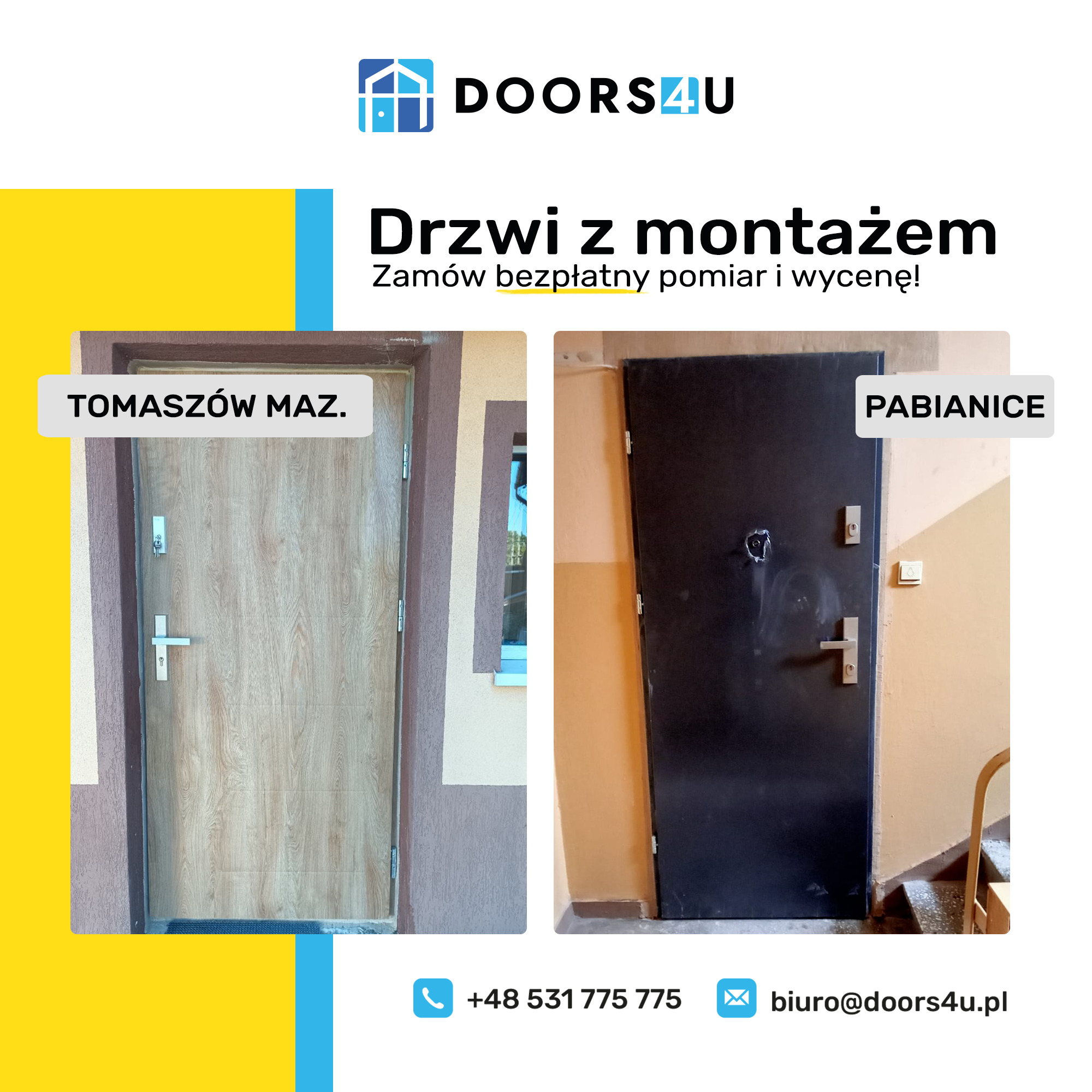 Porównanie dwóch zamontowanych drzwi: jasne z imitacją drewna w Tomaszowie Mazowieckim i ciemne w Pabianicach, prezentacja oferty firmy Doors4U.