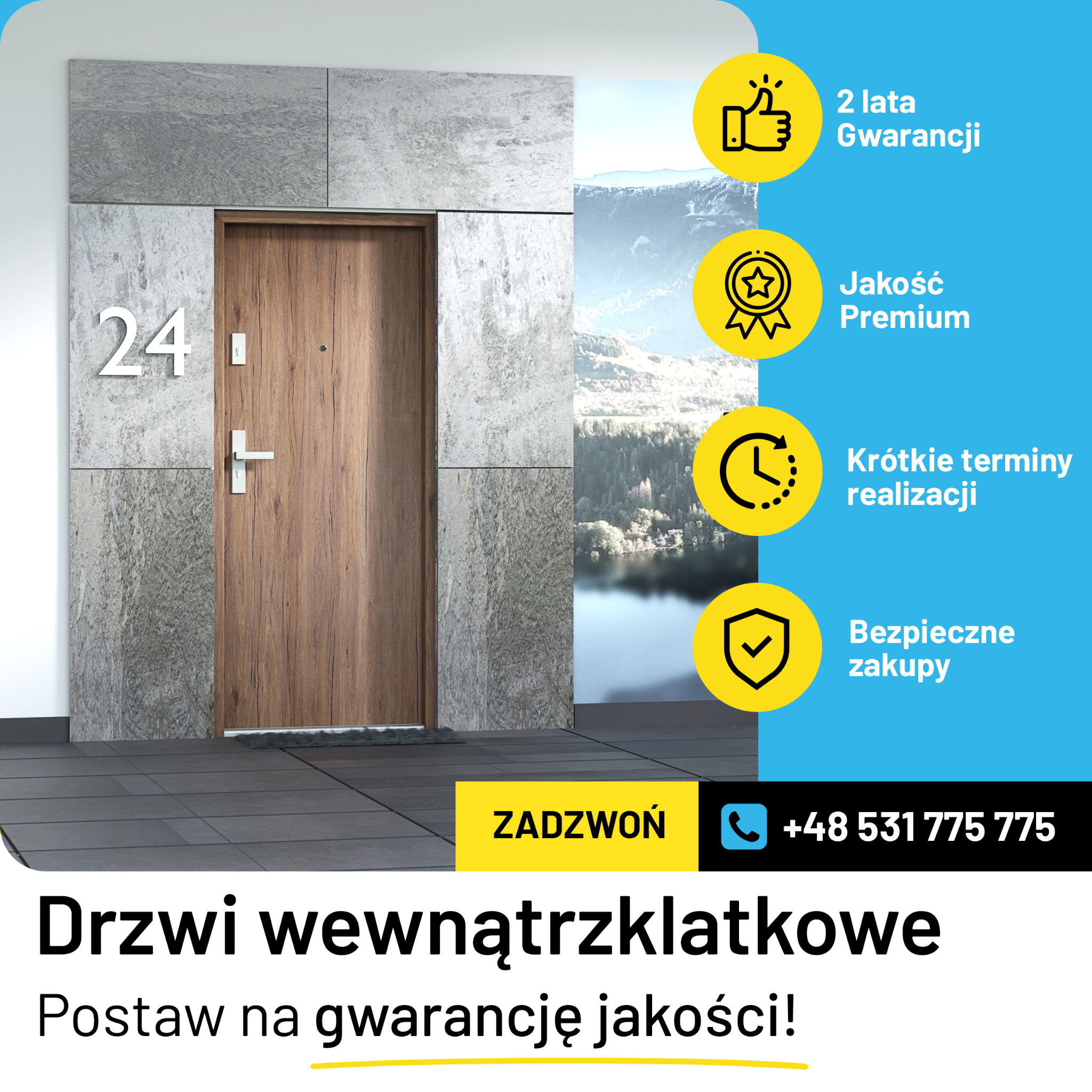 Drzwi wewnętrzne drewniane w bloku, numer mieszkania 24, z naklejkami reklamowymi o gwarancji, jakości premium, krótkich terminach realizacji i bezpiecznych zakupach.