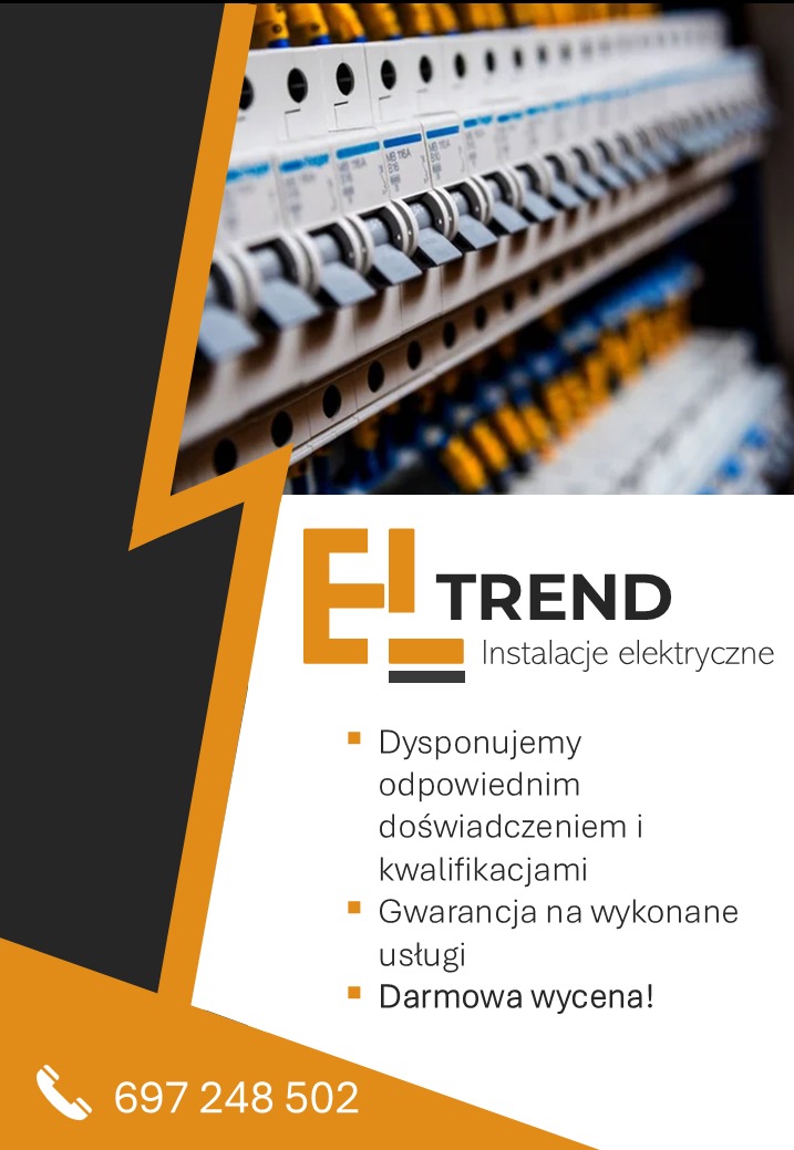 Reklama firmy EL TREND. Na pierwszym planie zbliżenie na rozdzielnicę elektryczną z licznymi wyłącznikami i okablowaniem, w tle informacje o firmie, logo, numer telefonu i hasła reklamowe.