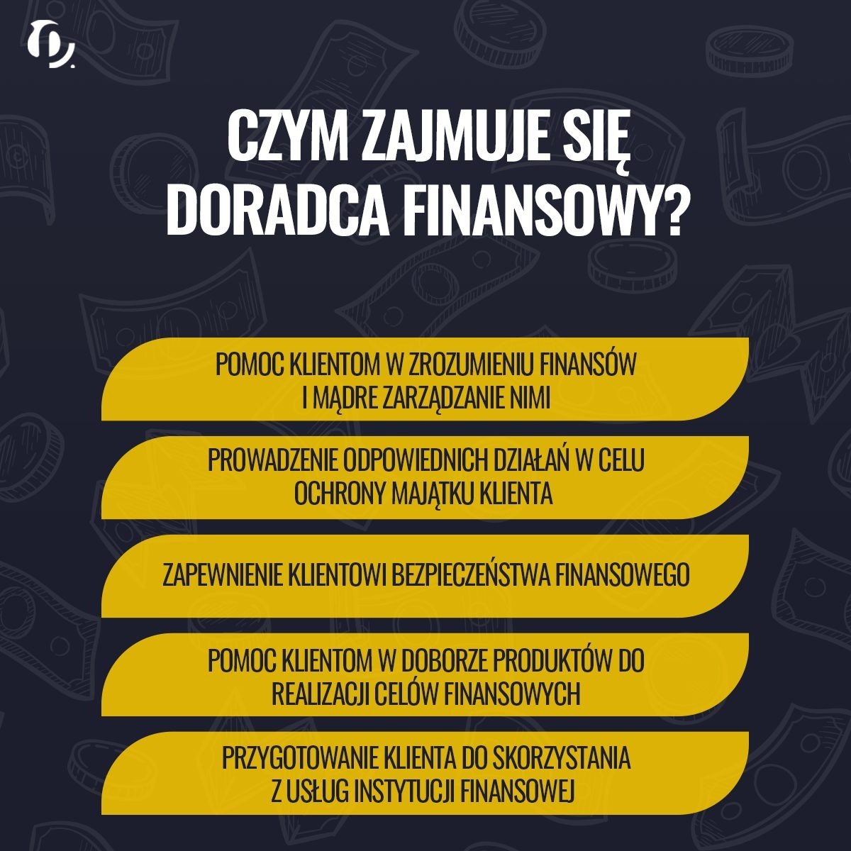 Grafika informacyjna w odcieniach granatu i złota, przedstawiająca zakres usług doradcy finansowego: pomoc w zrozumieniu finansów, ochrona majątku, zapewnienie bezpieczeństwa finansowego, dobór...