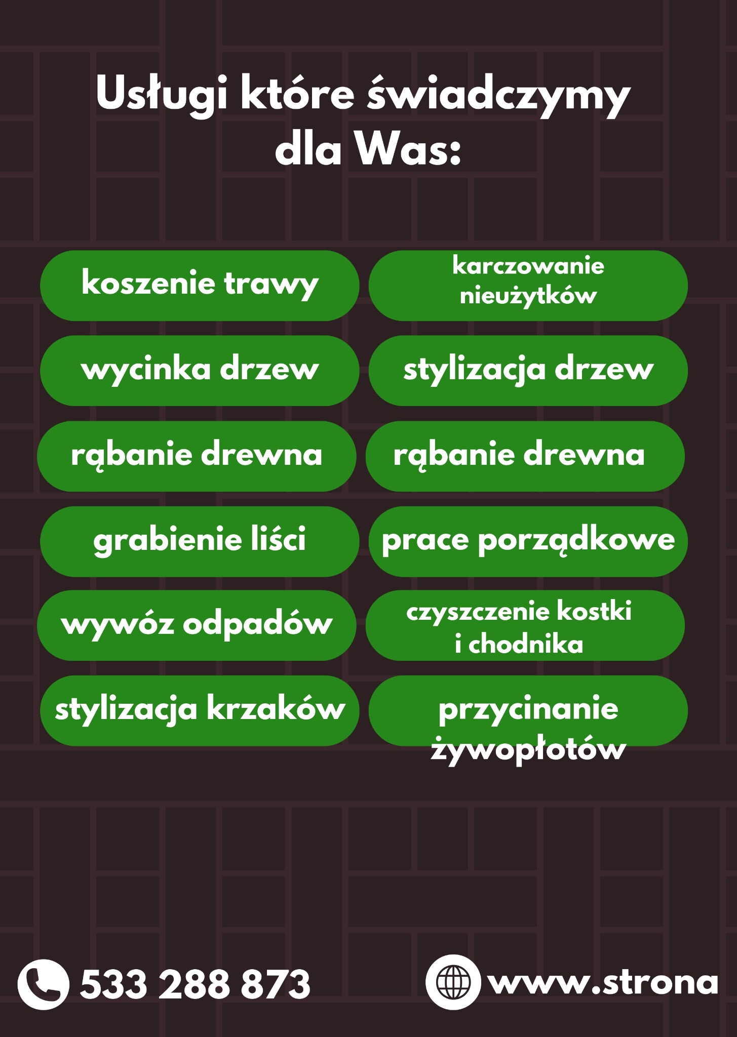 Grafika z listą usług ogrodniczych: koszenie trawy, wycinka i stylizacja drzew, rąbanie drewna, grabienie liści, wywóz odpadów, czyszczenie kostki, stylizacja krzaków, przycinanie żywopłotów.