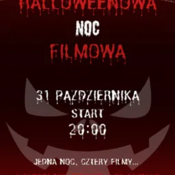 Plakat Halloweenowej Nocy Filmowej 31 października o 20:00, z motywami pająków i upiornej dyni.