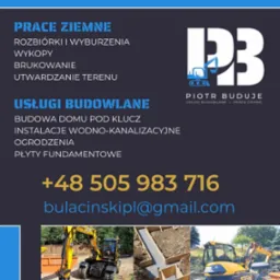 Ulotka reklamowa firmy budowlanej Piotr Bułaciński z ofertą usług budowlanych i prac ziemnych, prezentująca zdjęcia z prac: mała koparka przy wykopie, szalunki fundamentowe.