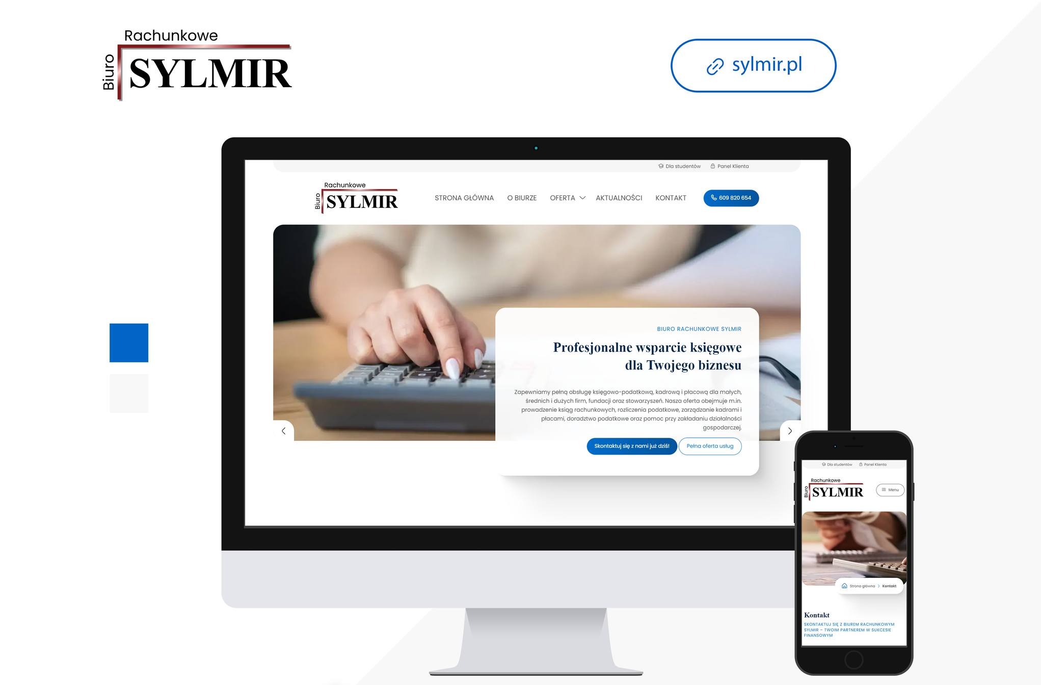 Wyświetlacz komputera stacjonarnego i smartfona prezentujące stronę internetową biura rachunkowego Sylmir z nagłówkiem 'Profesjonalne wsparcie księgowe dla Twojego biznesu', z dłońmi na klawiaturze...
