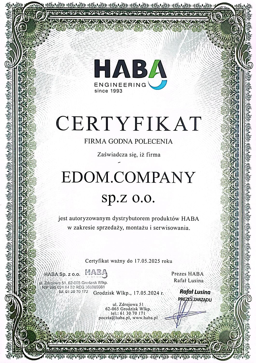 Skan certyfikatu firmy EDOM.COMPANY sp. z o.o., autoryzowanego dystrybutora produktów HABA, ważny do 17.05.2025, z podpisem Rafała Lusiny, Prezesa Zarządu, ozdobna ramka.