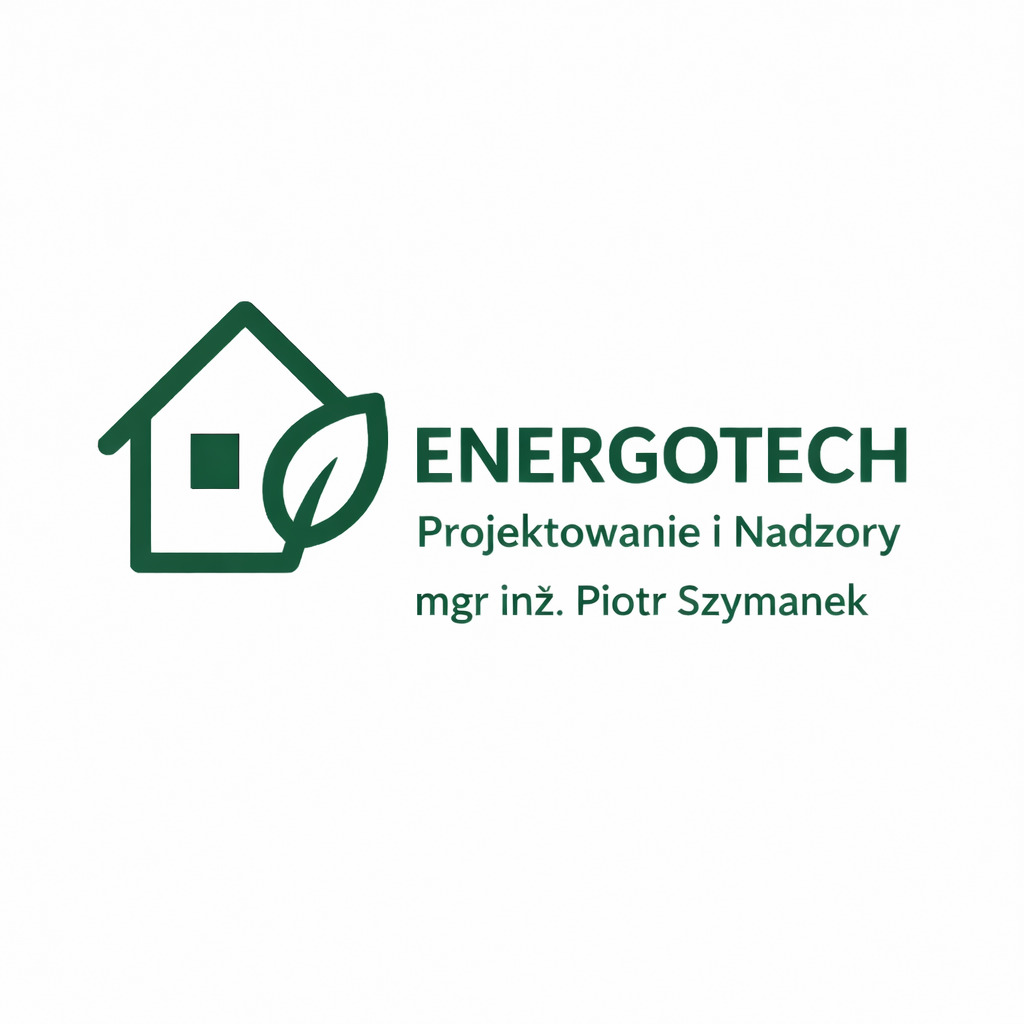 Zielone logo firmy ENERGOTECH z ikoną domu i liścia, oferującej projektowanie i nadzory inżynierskie. Nazwa firmy i dane kontaktowe mgr inż. Piotr Szymanek.