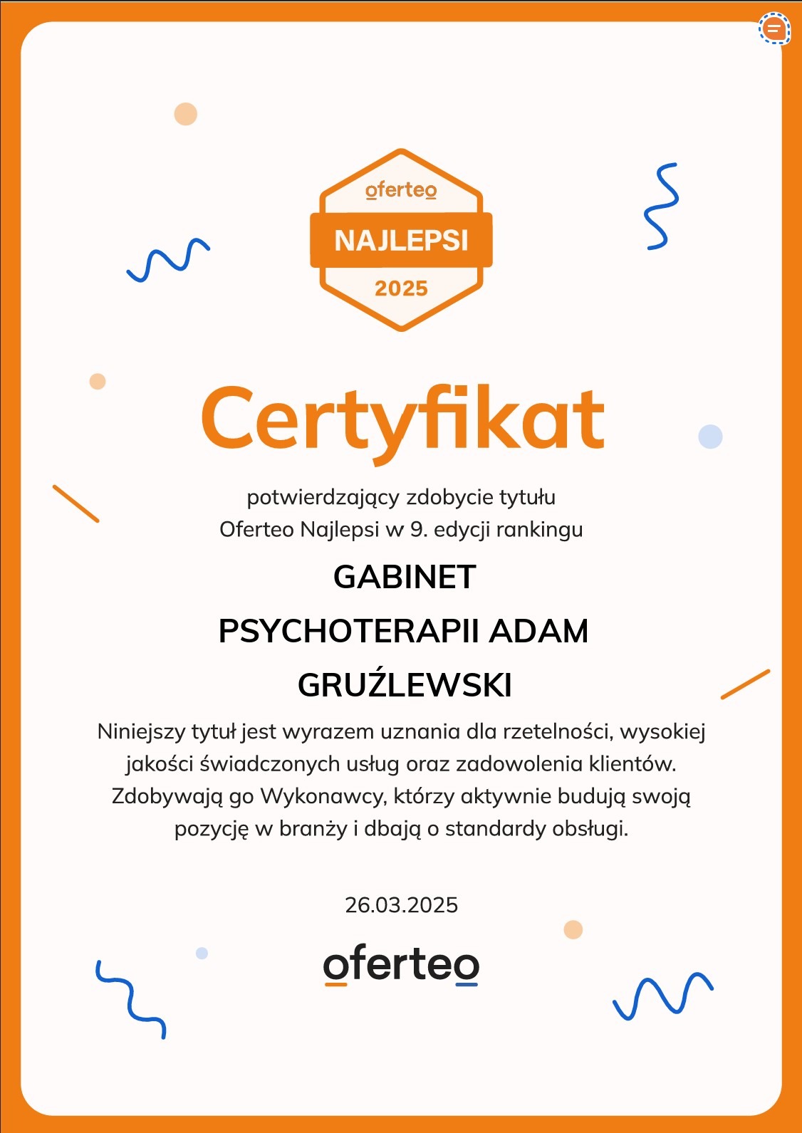 Certyfikat Oferteo Najlepsi 2025 dla Gabinetu Psychoterapii Adam Gruźlewski, potwierdzający wysoką jakość usług i zadowolenie klientów. Pomarańczowa ramka.