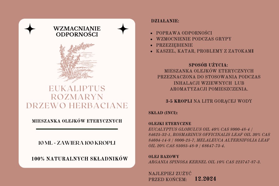 Etykieta mieszanki olejków eterycznych: eukaliptus, rozmaryn, drzewo herbaciane, wzmacnianie odporności, 100% naturalnych składników, z ilustracją zioła.