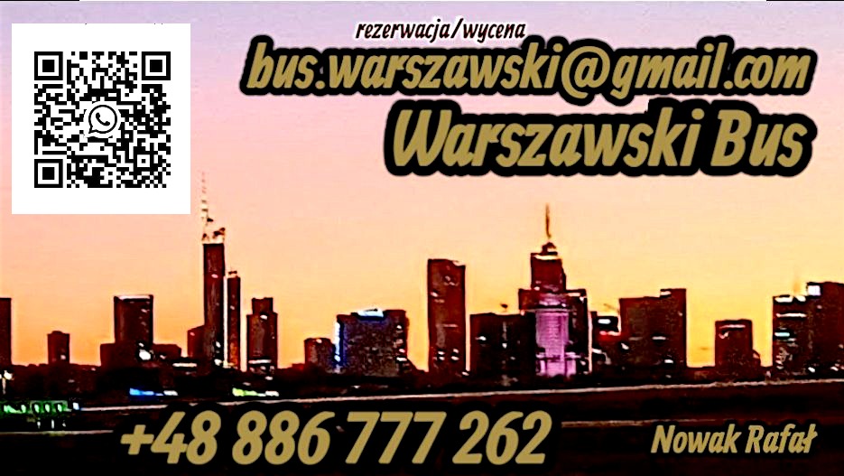 Warszawski Bus: panorama miasta, kontakt bus.warszawski@gmail.com, numer telefonu i kod QR. Rezerwacja/wycena. Nowak Rafał.