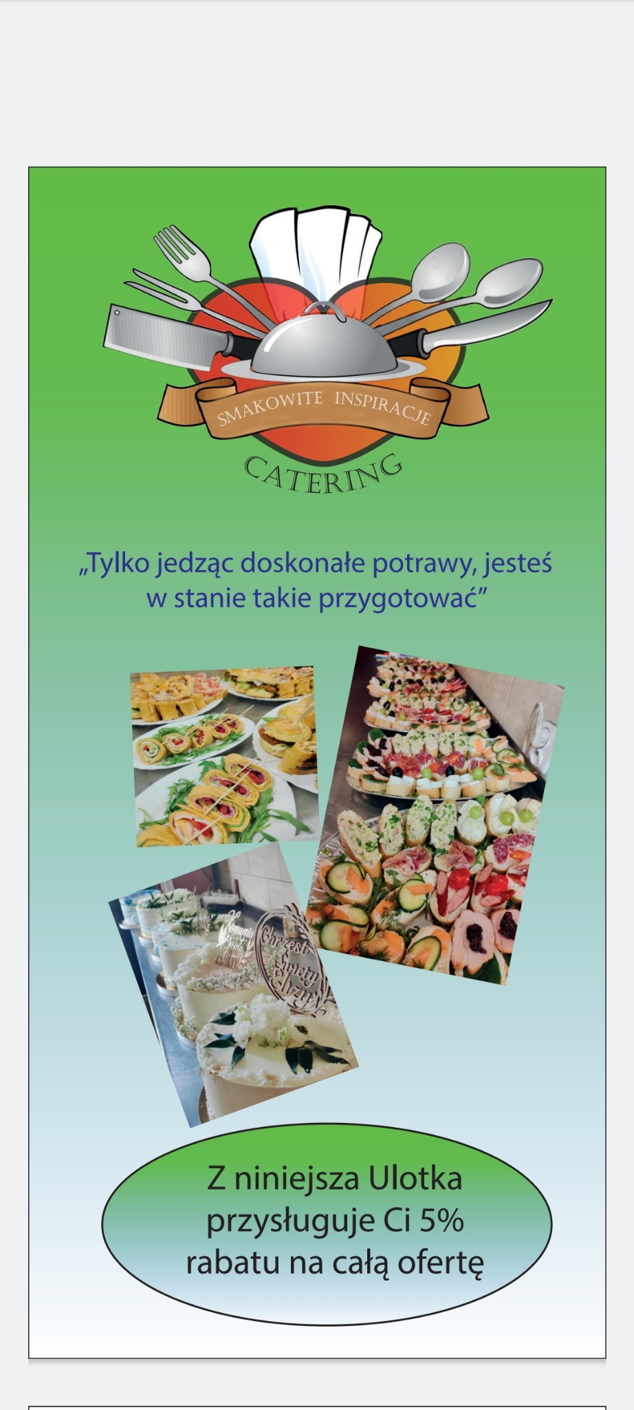 Projekt ulotki reklamowej firmy cateringowej z logo, hasłem i zdjęciami potraw oraz informacją o rabacie 5%.