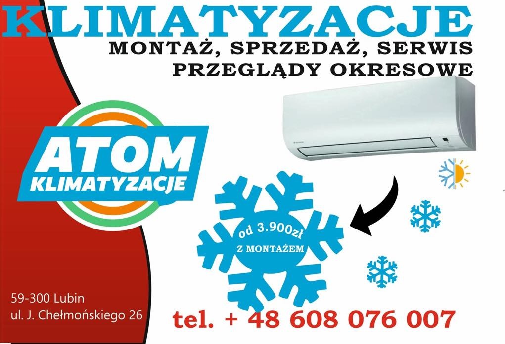 Ogłoszenie firmy Atom Klimatyzacje z Lubina oferującej montaż, sprzedaż i serwis klimatyzacji oraz przeglądy okresowe; widoczny klimatyzator, logo firmy i numer telefonu.