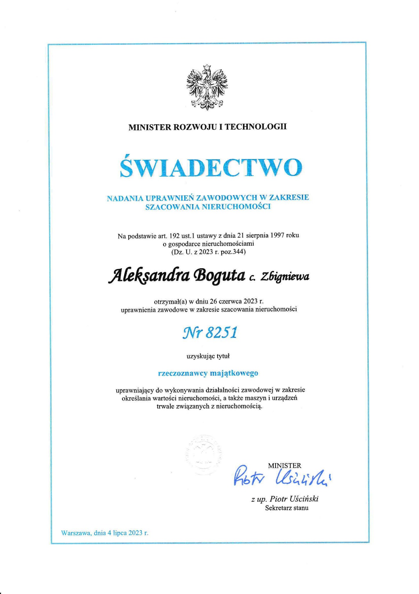 Skan Świadectwa Nadania Uprawnień Zawodowych w Zakresie Szacowania Nieruchomości, wydanego przez Ministra Rozwoju i Technologii, z datą 4 lipca 2023 r. i numerem 8251.