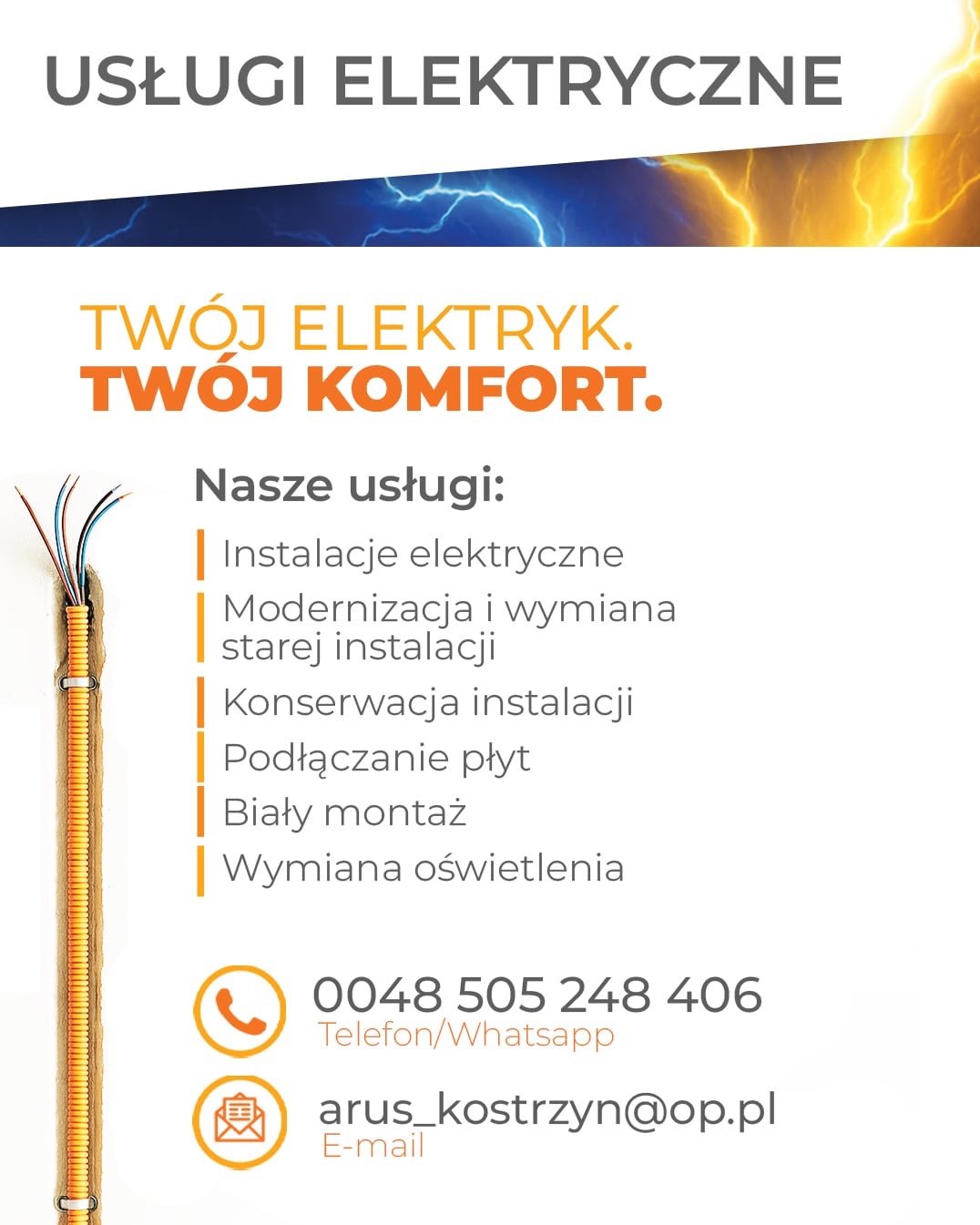 Grafika reklamowa usług elektrycznych: przewód w peszlu, oferta z zakresem usług, dane kontaktowe (telefon, email). Hasło: Twój elektryk, Twój komfort.