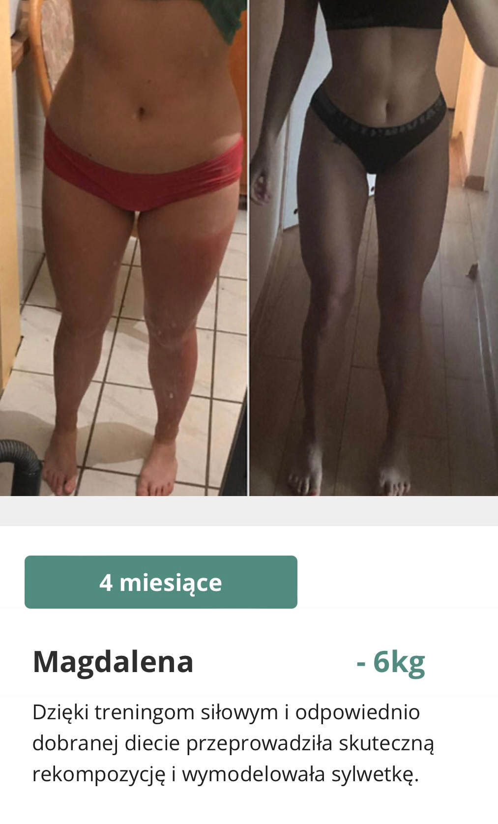 Porównanie sylwetki kobiety przed i po 4 miesiącach treningu siłowego i diety, widoczne zmiany w definicji mięśni i redukcji tkanki tłuszczowej.
