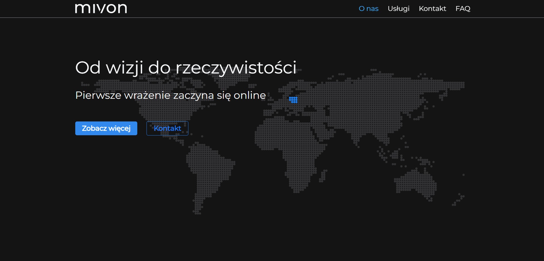Strona internetowa firmy Mivon.pl z hasłem 'Od wizji do rzeczywistości' i mapą świata utworzoną z kropek, akcentującą Europę.