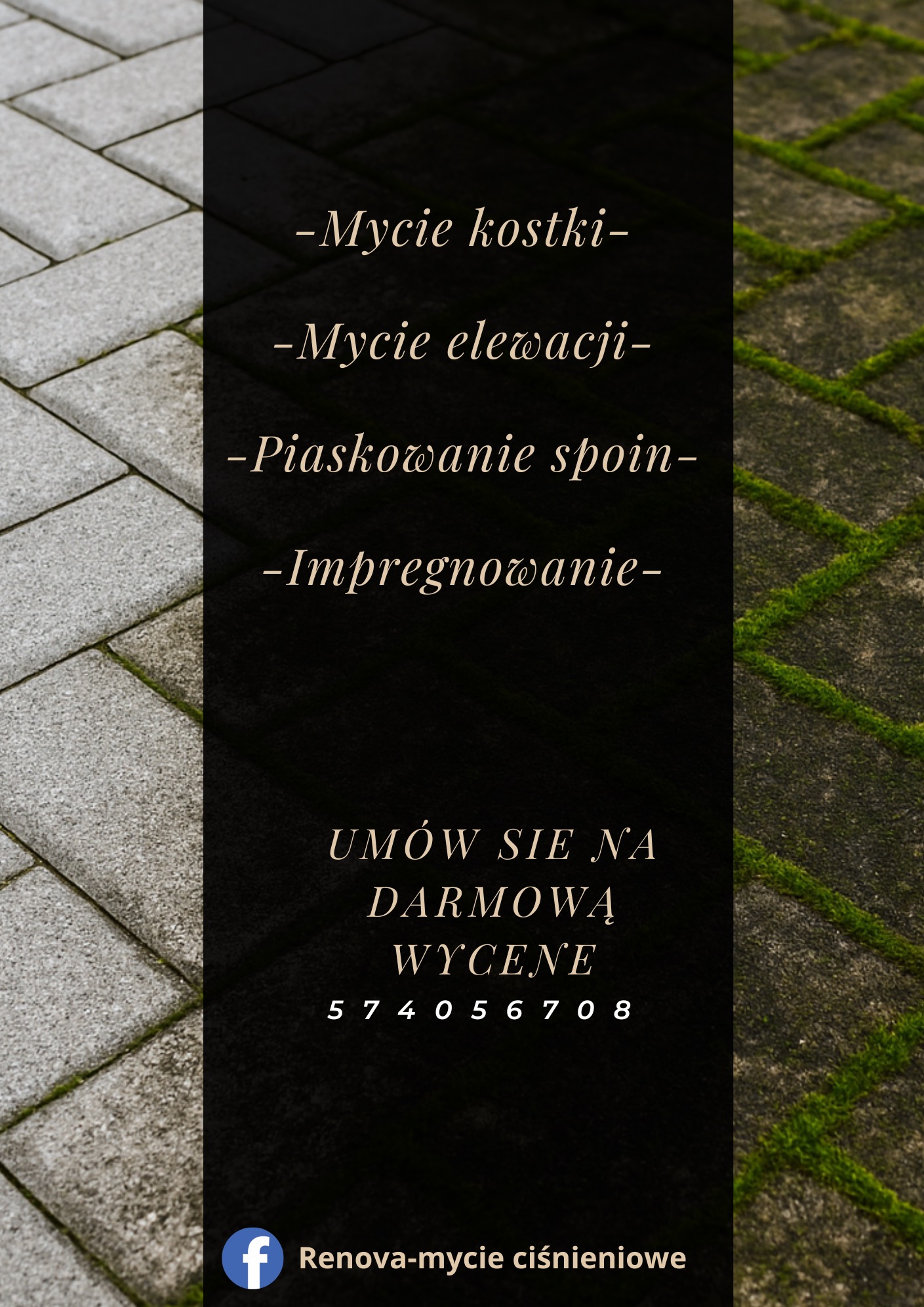 Grafika reklamowa: mycie kostki, elewacji, piaskowanie spoin, impregnacja. Darmowa wycena, kontakt. Fragment kostki brukowej przed i po czyszczeniu.