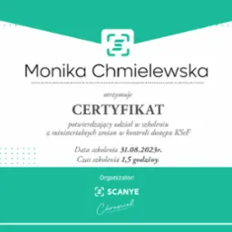 Certyfikat ukończenia szkolenia z zakresu ministerialnych zmian w kontroli dostępu KSeF dla Moniki Chmielewskiej, z datą 31.08.2023, wydany przez Scanye Chruściel, z zielonym obramowaniem.