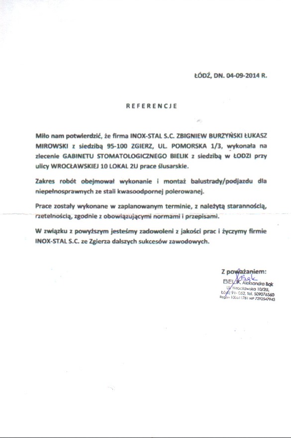 Skan dokumentu referencyjnego dla firmy INOX-STAL S.C. z Zgierza, potwierdzający wykonanie i montaż balustrady/podjazdu ze stali kwasoodpornej polerowanej dla niepełnosprawnych, wystawiony przez...
