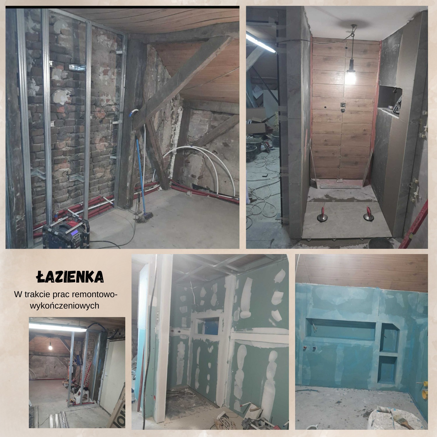 Etapy remontu łazienki na poddaszu: surowa cegła, metalowa konstrukcja, drewniane elementy, instalacje, płyty gipsowe z wykończeniami, oświetlenie. Prace w toku.
